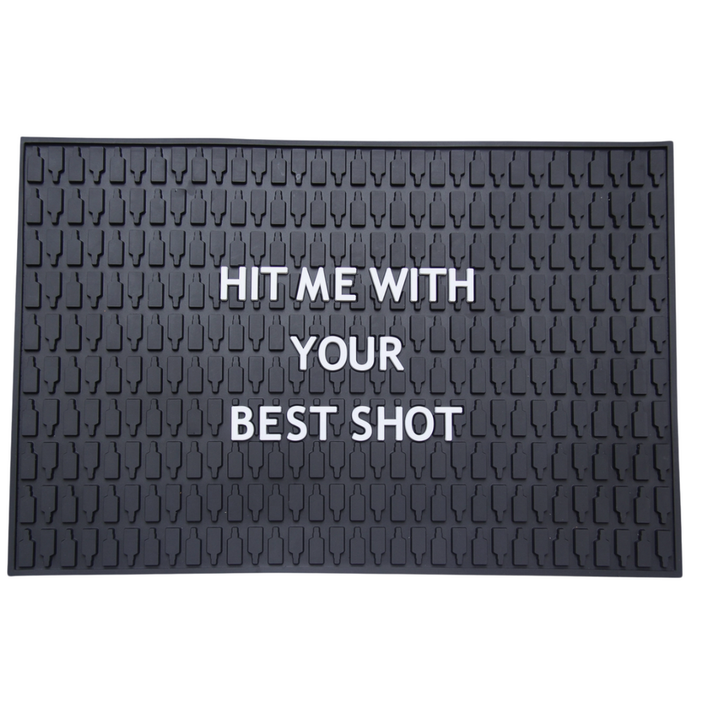 Hit Me With Your Best Shot Bar Mat